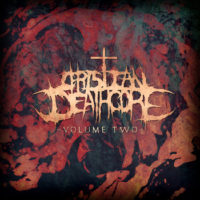Christian Deathcore Vol. 2 Now Available Christian Deathcore Vol. 2 Now Available