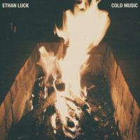 Ethan Luck Releases Cold Music Ethan Luck Releases Cold Music
