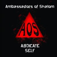 Ambassadors of Shalom – Abdicate Self Ambassadors of Shalom – Abdicate Self
