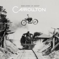 Carrollton – Breathe In Deep EP Carrollton – Breathe In Deep EP