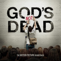Various Artists – God’s Not Dead: The Motion Picture Soundtrack Various Artists – God’s Not Dead: The Motion Picture Soundtrack