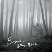 Hillary McBride – Brave Hillary McBride – Brave
