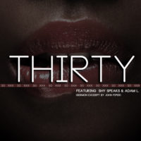 Sean C. Johnson Releases Single “Thirty (30) feat. Shy Speaks & Adam L.” Speaking Against Pornography Sean C. Johnson Releases Single “Thirty (30) feat. Shy Speaks & Adam L.” Speaking Against Pornography