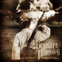 Beware the Neverending – Times of War Beware the Neverending – Times of War