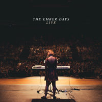 The Ember Days to Release “Live” Ep The Ember Days to Release “Live” Ep