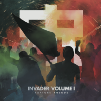 Rapture Ruckus – Invader Vol. I Rapture Ruckus – Invader Vol. I
