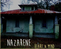 Nazarene – Heart & Mind Nazarene – Heart & Mind