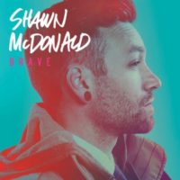 Shawn McDonald – Brave Shawn McDonald – Brave