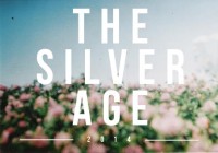 The Silver Age – We’re All The Same The Silver Age – We’re All The Same