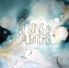 All Sons and Daughters – All Sons and Daughters All Sons and Daughters – All Sons and Daughters