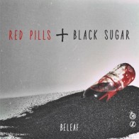 Beleaf – Red Pills + Black Sugar Beleaf – Red Pills + Black Sugar