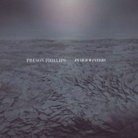 Exclusive: Preson Phillips – Open Seas Exclusive: Preson Phillips – Open Seas
