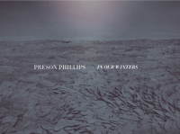 Preson Phillips – In Our Winters Preson Phillips – In Our Winters