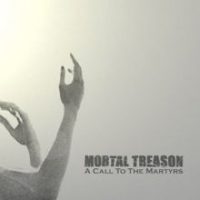 Mortal Treason Reunion Shows in the Works Mortal Treason Reunion Shows in the Works