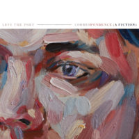Levi the Poet – Correspondence (a fiction) Levi the Poet – Correspondence (a fiction)