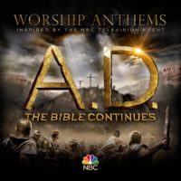 Integrity Music to Release Soundtrack Inspired by ‘A.D.’ Integrity Music to Release Soundtrack Inspired by ‘A.D.’
