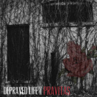Newly formed Pravitas releases Lyric Video for “Depraved Life” Newly formed Pravitas releases Lyric Video for “Depraved Life”
