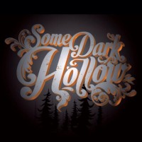 Some Dark Hollow ‘Wander Wayward’ EP Available Now Some Dark Hollow ‘Wander Wayward’ EP Available Now