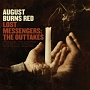 August Burns Red – Lost Messengers: The Outtakes August Burns Red – Lost Messengers: The Outtakes