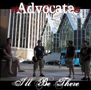 Advocate – I’ll Be There
