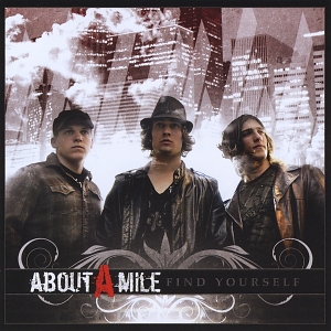 About A Mile – Find Yourself About A Mile – Find Yourself