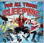 For All Those Sleeping – s/t For All Those Sleeping – s/t