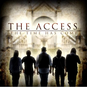 The Access – The Time Has Come The Access – The Time Has Come
