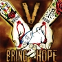 Vanguard – Bring Hope EP Vanguard – Bring Hope EP