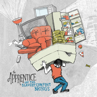 The Apprentice – Oh the Slavery Comfort Brings The Apprentice – Oh the Slavery Comfort Brings