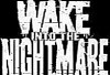 Wake Into The Nightmare