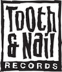 Tooth and Nail Updates