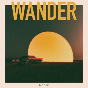 Medic - Wander artwork