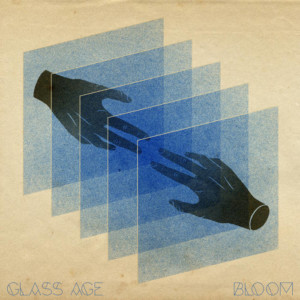 Glass Age - Bloom