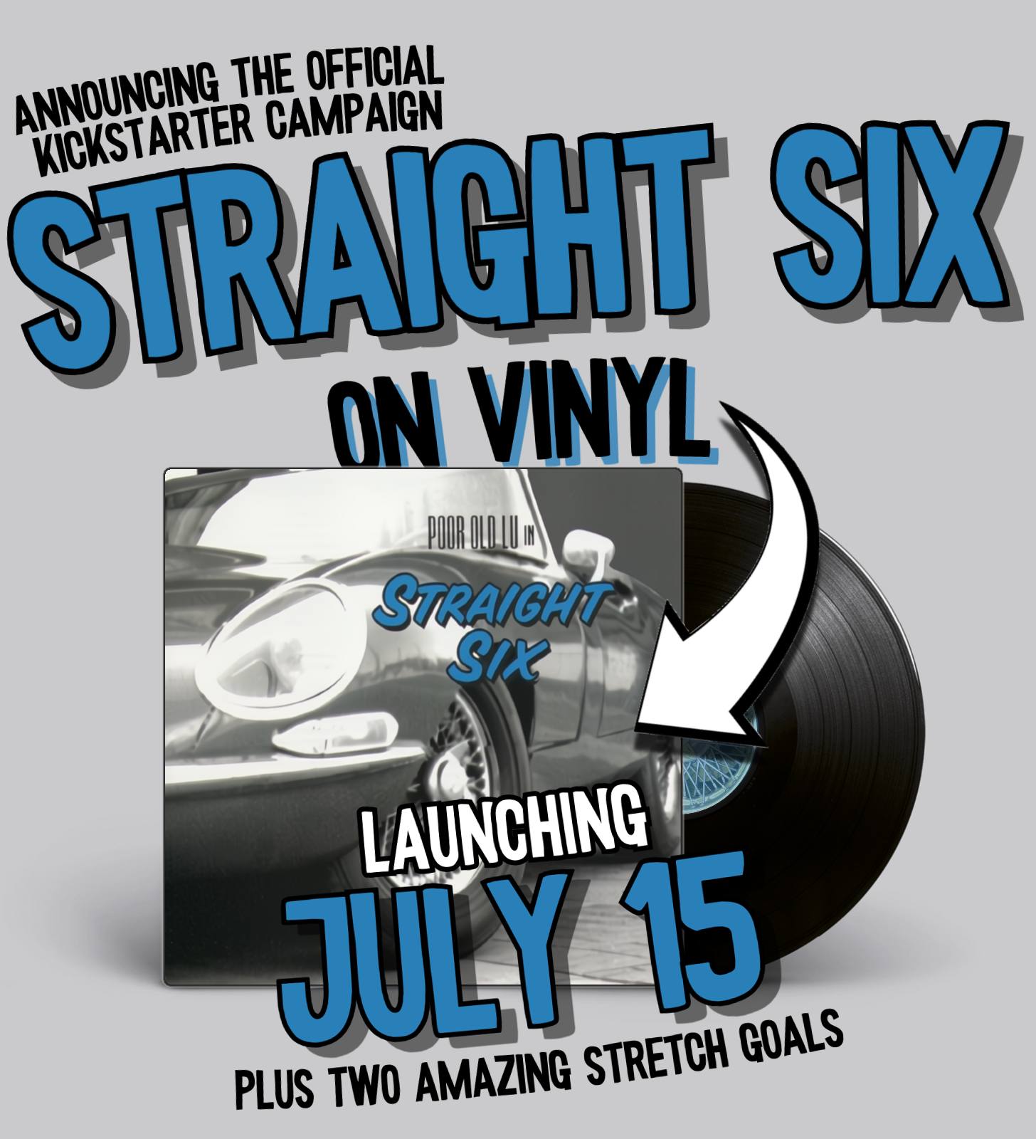 Poor Old Lu Straight Six Kickstarter Vinyl Campaign News Indie